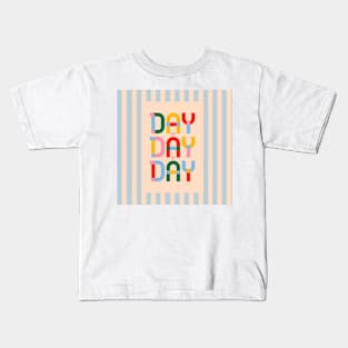 Day by Day Kids T-Shirt